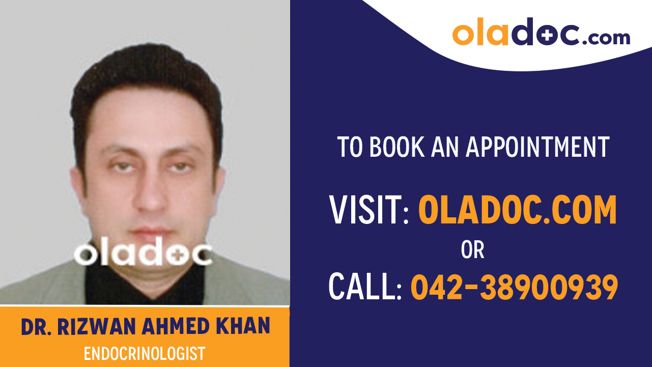Book appointment with Dr. Rizwan Ahmed Khan Niazi-best Endocrinologist   Doctor in Lahore